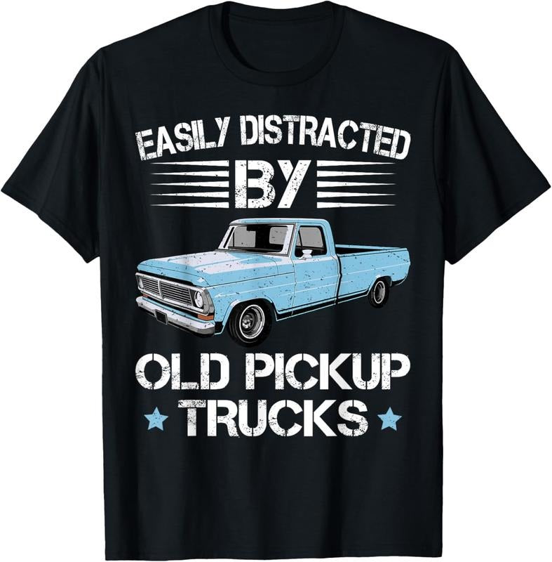 100% Cotton Easily Distracted By Old Pickup Trucks Funny Trucker T-Shirt Hoodie, Sweatshirt | GrindPrints.com