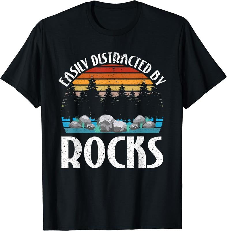 [100% Cotton]Easily Distracted By Rocks Rock Collector Geology Geologist T-Shirt Hoodie, Sweatshirt | GrindPrints.com