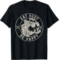 100% Cotton Eat Beef Be Happy Funny Heifer Cow Farmer T-Shirt Hoodie, Sweatshirt | GrindPrints.com