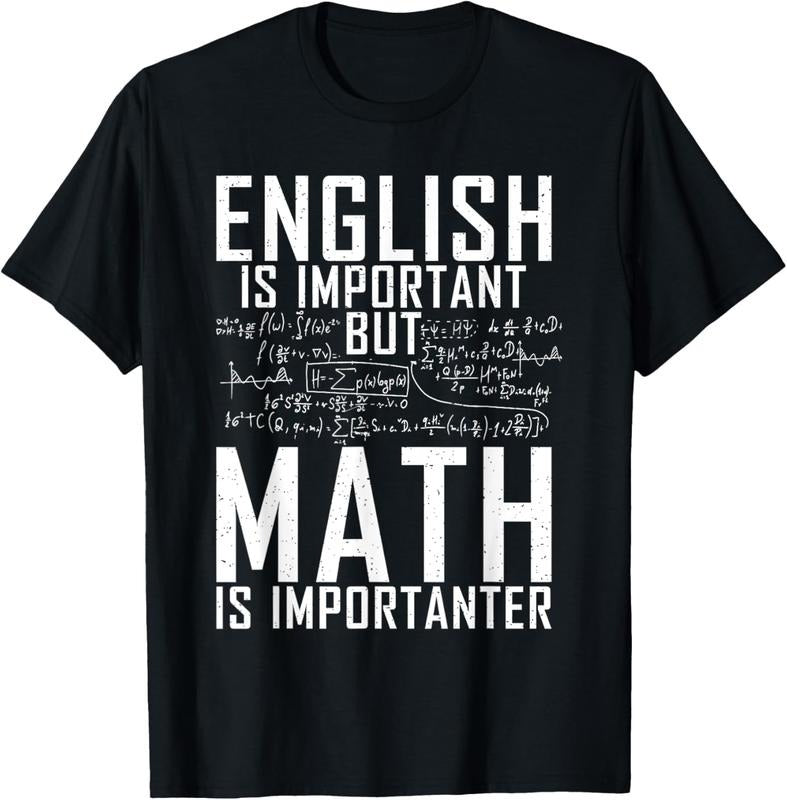 100% Cotton English is important but Math is importanter Teaching Math T-Shirt Hoodie, Sweatshirt | GrindPrints.com