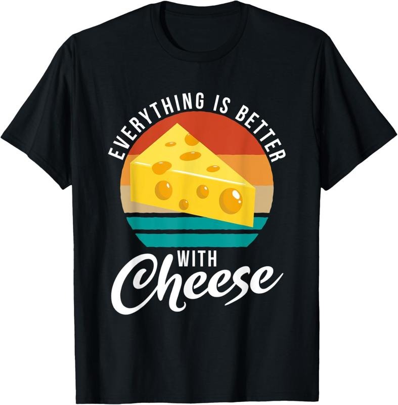 100% Cotton Everything is better with Cheese Snack Cheese T-Shirt Hoodie, Sweatshirt | GrindPrints.com