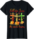 [100% Cotton]Fall For Jesus He Never Leaves Autumn Christian Gift Costume T-Shirt Hoodie, Sweatshirt | GrindPrints.com
