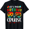 100% Cotton Family Birthday Cruising Sunglasses It's my Birthday Cruise T-Shirt Hoodie, Sweatshirt | GrindPrints.com
