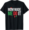 100% Cotton Family Christmas Pajamas Matching Mom Made Me Do It T-Shirt Hoodie, Sweatshirt | GrindPrints.com