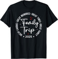 100% Cotton Family Trip Vacation 2025 Matching Group T-Shirt Hoodie, Sweatshirt | GrindPrints.com