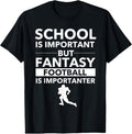 100% Cotton Fantasy Football is Importanter Funny Football Gift T-Shirt Hoodie, Sweatshirt | GrindPrints.com