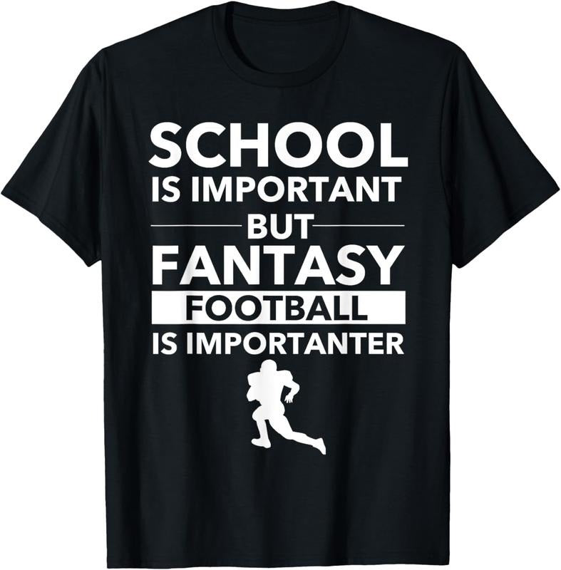 100% Cotton Fantasy Football is Importanter Funny Football Gift T-Shirt Hoodie, Sweatshirt | GrindPrints.com