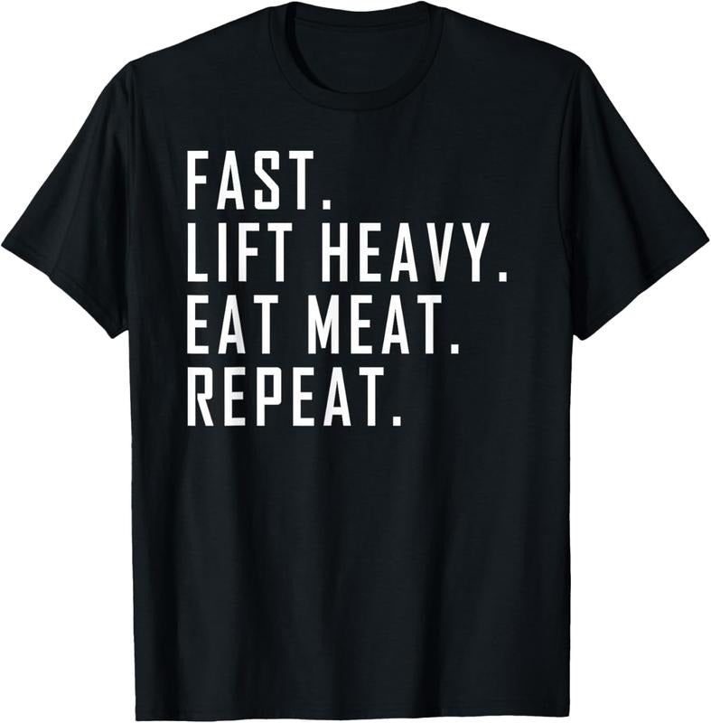 100% Cotton Fast. Lift Heavy. Eat Meat. Repeat. Carnivore Diet Gym T-Shirts, Hoodie, Sweatshirt