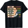 100% Cotton Feminist Ruth Bader Ginsburg RBG Quote Girl With Book Women T-Shirt Hoodie, Sweatshirt | GrindPrints.com