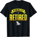 100% Cotton Finally Retired Retirement Colleagues Retire Retiree T-Shirt Hoodie, Sweatshirt | GrindPrints.com