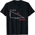 100% Cotton Find X Math Teacher Graphic Sarcastic Gift Novelty Dad Joke T-Shirt Hoodie, Sweatshirt | GrindPrints.com