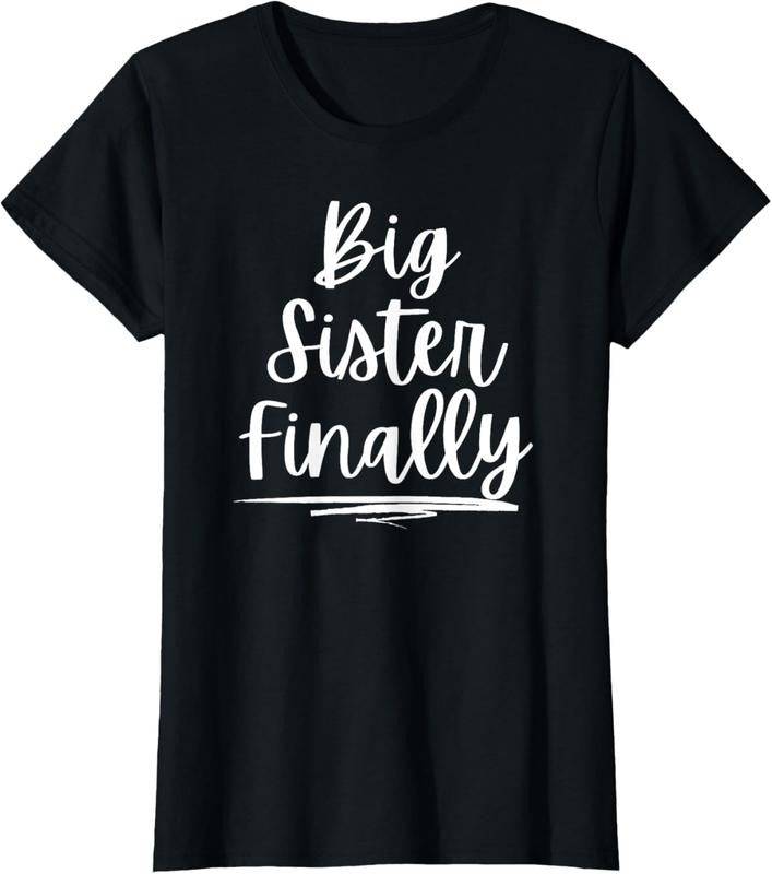 100% Cotton For Girls & New Older Sisters - Big Sister Finally T-Shirt Hoodie, Sweatshirt | GrindPrints.com