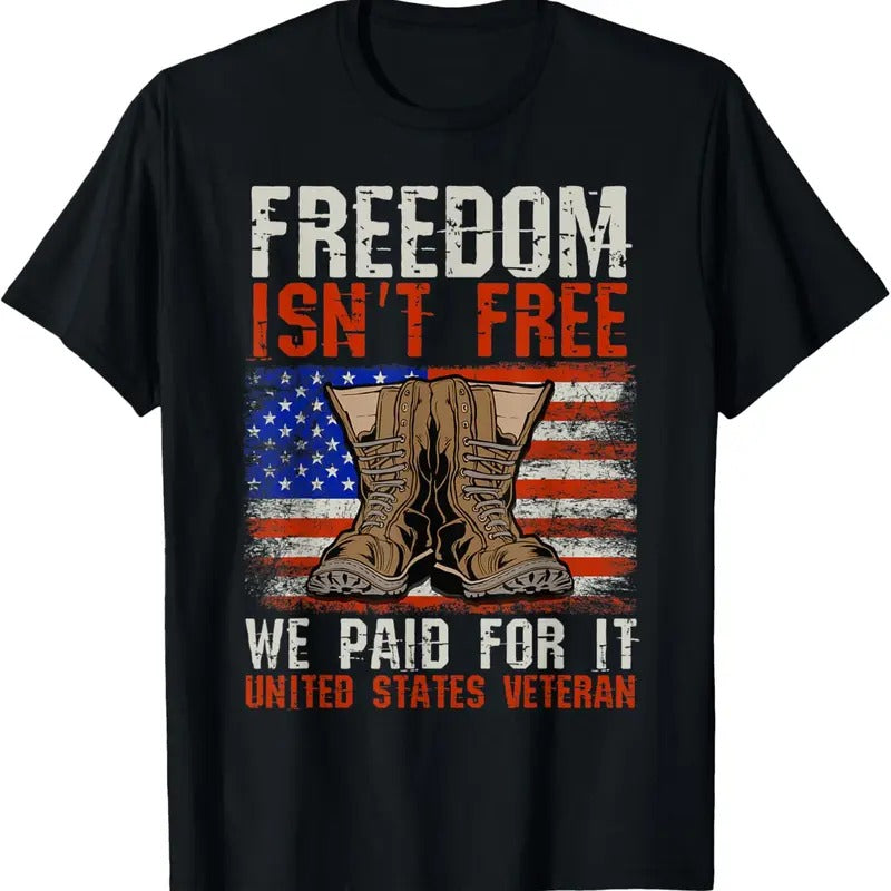 100% Cotton Freedom Isn't Free I Paid For It Veteran T-Shirt Hoodie, Sweatshirt | GrindPrints.com