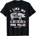 100% Cotton Funny BBQ Grilling Quote Pig Pulled Pork T-Shirt Hoodie, Sweatshirt | GrindPrints.com