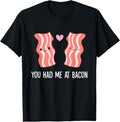 100% Cotton Funny Bacon Lover Breakfast You Had Me At Bacon T-Shirt Hoodie, Sweatshirt | GrindPrints.com