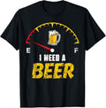 100% Cotton Funny Beer Drinker Humor I Need A Beer Drinking Gag T-Shirt Hoodie, Sweatshirt | GrindPrints.com