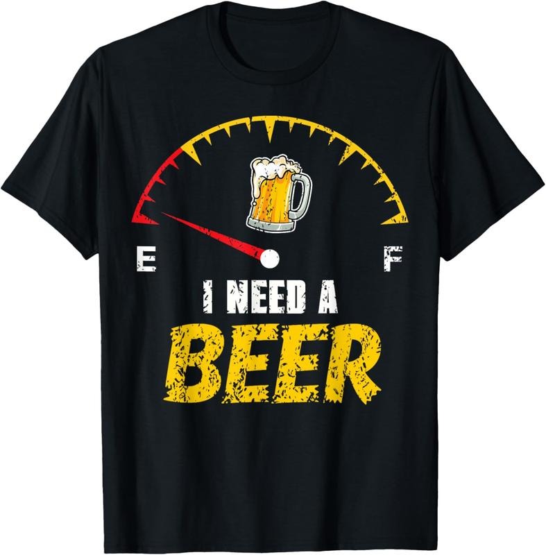 100% Cotton Funny Beer Drinker Humor I Need A Beer Drinking Gag T-Shirt Hoodie, Sweatshirt | GrindPrints.com