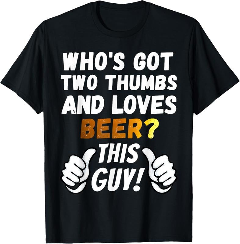 100% Cotton Funny Beer T-Shirt for Men - Two Thumbs Loves Beer T-Shirt Hoodie, Sweatshirt | GrindPrints.com