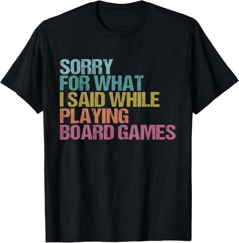 100% Cotton Funny Board Game Quote Board Gamer Player Gift Men Women  T-Shirt Hoodie, Sweatshirt | GrindPrints.com