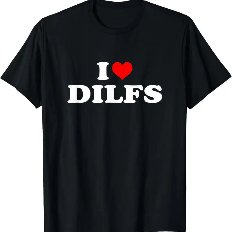 100% Cotton Funny I Love DILFs I Heart DILFs Red Heart Cool T-Shirt Hoodie, Sweatshirt | GrindPrints.com