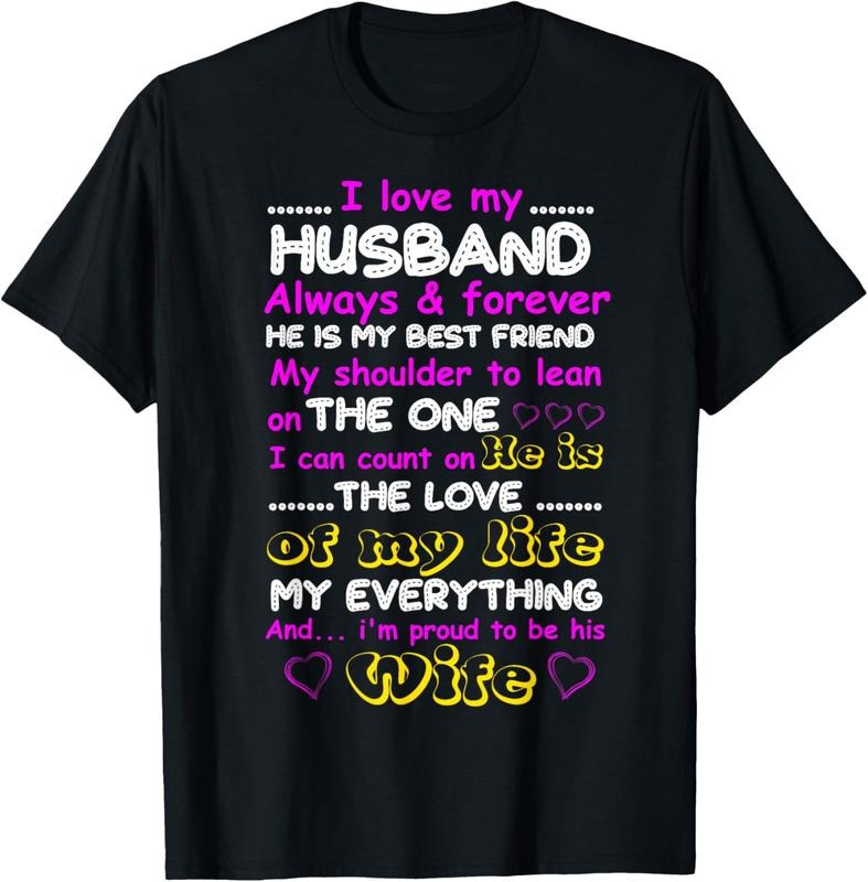 100% Cotton Funny I Love My Husband Forever Tshirt T-Shirt Hoodie, Sweatshirt | GrindPrints.com