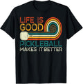 100% Cotton Funny Life is Good, Pickleball Makes it Better T-Shirt Hoodie, Sweatshirt | GrindPrints.com