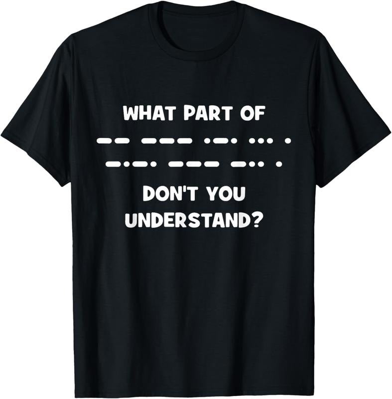 100% Cotton Funny Morse Code Shirt Shortwave Ham Radio Gift T-Shirt Hoodie, Sweatshirt | GrindPrints.com