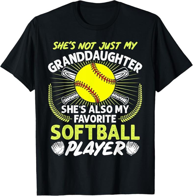 100% Cotton Funny My Granddaughter She's Also My Favorite Softball T-Shirt Hoodie, Sweatshirt | GrindPrints.com