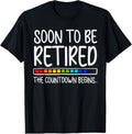 100% Cotton Funny Soon to Be Retired the Countdown Begins for Retirement T-Shirt Hoodie, Sweatshirt | GrindPrints.com