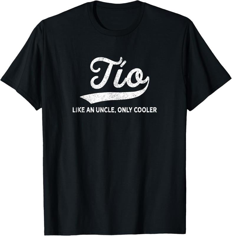 100% Cotton Funny Tio Gift Like An Uncle Only Cooler T-Shirt Hoodie, Sweatshirt | GrindPrints.com