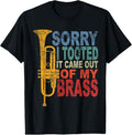 100% Cotton Funny Trumpet Player Brass Band Trumpeter Sorry I Tooted T-Shirt Hoodie, Sweatshirt | GrindPrints.com