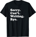 100% Cotton Funny Writing Writer Author Gift for Men Women Boys or Girls T-Shirt Hoodie, Sweatshirt | GrindPrints.com