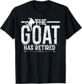 100% Cotton Funny retired the goat has retired Phenomenal Myth Retirees T-Shirt Hoodie, Sweatshirt | GrindPrints.com