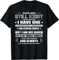 100% Cotton Good Men Still Exist Yes He Bought Me This Funny Wife Quotes T-Shirt Hoodie, Sweatshirt | GrindPrints.com