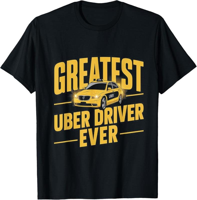 100% Cotton Greatest Uber Driver Ever Uber Driver Funny T-Shirtstyle{n002}2 T-Shirts, Hoodie, Sweatshirt | GrindPrints.com
