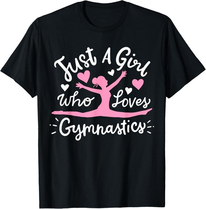 100% Cotton Gymnastics Gymnast Just A Girl Who Loves Gymnastics T-Shirt Hoodie, Sweatshirt | GrindPrints.com