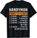 100% Cotton Handyman Hourly Rate Funny Handyman Gifts T-Shirt Hoodie, Sweatshirt | GrindPrints.com