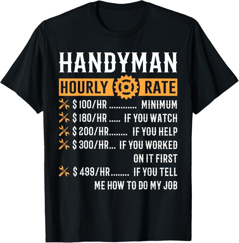 100% Cotton Handyman Hourly Rate Funny Handyman Gifts T-Shirt Hoodie, Sweatshirt | GrindPrints.com