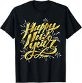 100% Cotton Happy New Year 2025 Men Women   New Years Eve T-Shirt Hoodie, Sweatshirt | GrindPrints.com