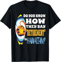 100% Cotton Hawaiian Retirement Surfboard Sunset Palm Tree Retire Hawaii T-Shirt Hoodie, Sweatshirt | GrindPrints.com
