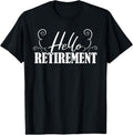 100% Cotton Hello Retirement Retired Retire Pensioner Pension Retirement T-Shirt Hoodie, Sweatshirt | GrindPrints.com