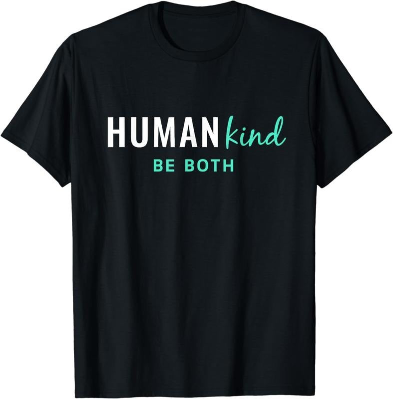 [100% Cotton]HumanKind Be Both | Equality and Kindness Human Kind Shirt Hoodie, Sweatshirt | GrindPrints.com