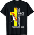 100% Cotton I Can Do All Things Through Christ Softball Christian Bible T-Shirt Hoodie, Sweatshirt | GrindPrints.com