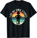 100% Cotton I Do My Own Stunts T Shirt Get Well Gift Funny Injury Leg T-Shirt Hoodie, Sweatshirt | GrindPrints.com
