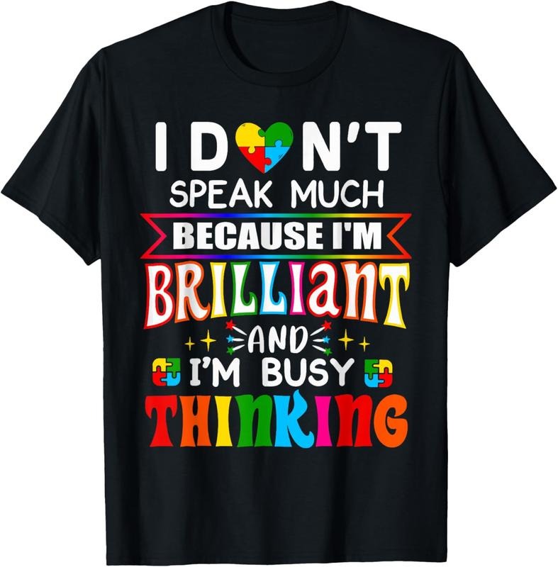 100% Cotton I Dont Speak Much Brilliant Autism Autistic Boys Girls Gifts T-Shirt Hoodie, Sweatshirt | GrindPrints.com