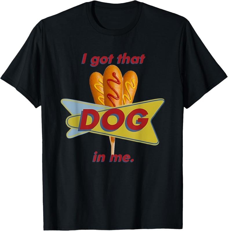 100% Cotton I Got That Corn Dog In Me T-Shirt Hoodie, Sweatshirt | GrindPrints.com