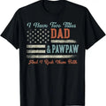 100% Cotton I Have Two Titles Dad & Pawpaw I Rock Them Both - Pawpaw T-Shirt Hoodie, Sweatshirt | GrindPrints.com