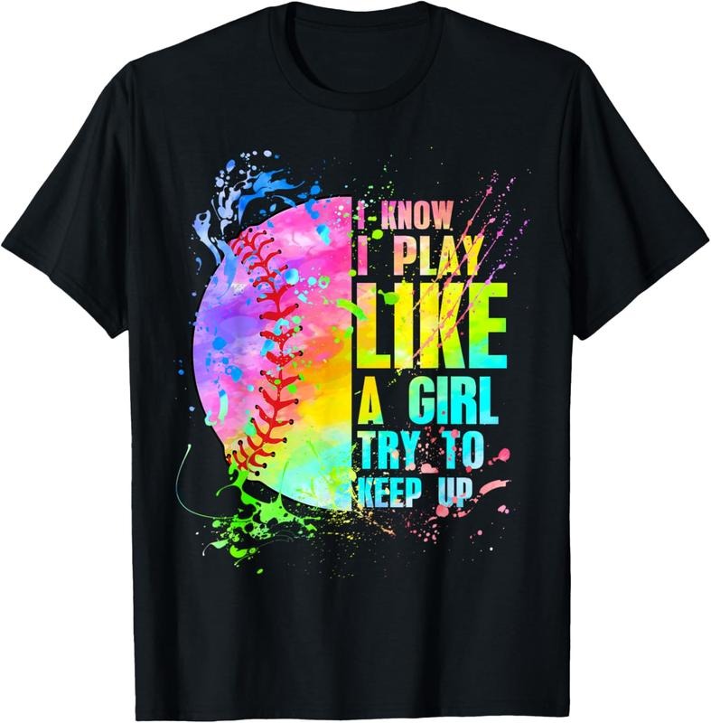 100% Cotton I Know I Play Like A Girl Try To Keep Up Softball T-Shirt Hoodie, Sweatshirt | GrindPrints.com