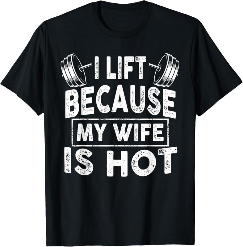 100% Cotton I Lift Because My Wife Is Hot, Boy Girl Funny T-Shirt Hoodie, Sweatshirt | GrindPrints.com