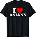 100% Cotton I Love Asian I Heart Asians T-Shirts, Hoodie, Sweatshirt